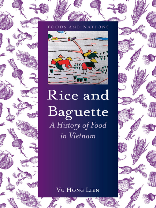 Title details for Rice and Baguette by Vu Hong Lien - Wait list